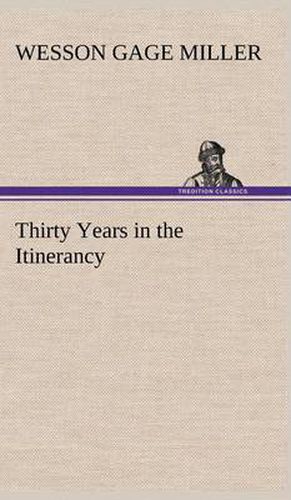 Cover image for Thirty Years in the Itinerancy