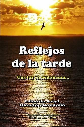 Cover image for Reflejos De La Tarde