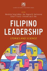 Cover image for Filipino Leadership: Stories and Science