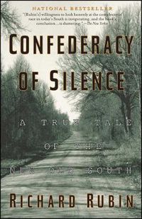 Cover image for Confederacy of Silence: A True Tale of the New Old South