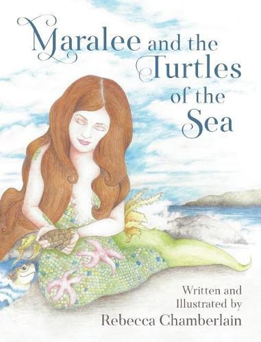 Cover image for Maralee and the Turtles of the Sea