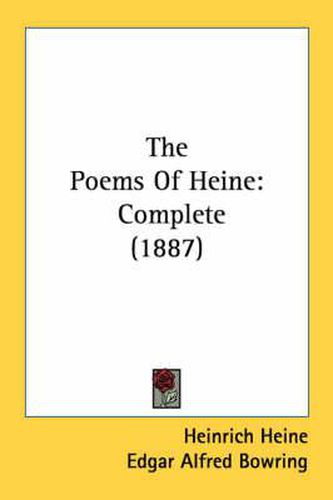 Cover image for The Poems of Heine: Complete (1887)