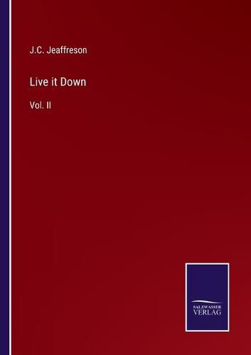 Cover image for Live it Down: Vol. II