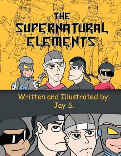 Cover image for The Supernatural Elements: (Teenage Ninja Force)