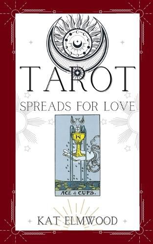 Cover image for Tarot Spreads For Love