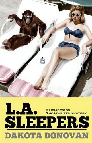 Cover image for L.A. Sleepers: A Hollywood Ghostwriter Mystery