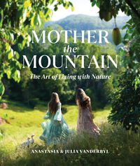 Cover image for Mother the Mountain