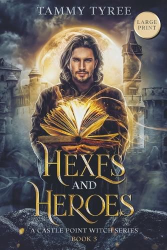 Cover image for Hexes & Heroes - Large Print