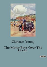 Cover image for The Motor Boys Over The Ocean