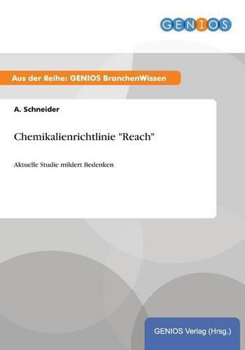 Cover image for Chemikalienrichtlinie Reach: Aktuelle Studie mildert Bedenken