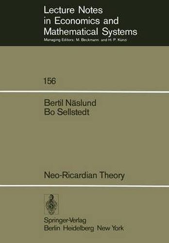 Cover image for Neo-Ricardian Theory: With Applications to Some Current Economic Problems