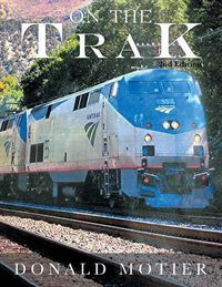 Cover image for On The Trak: 2nd Edition