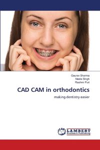 Cover image for CAD CAM in orthodontics