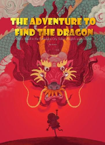 Cover image for The Adventure to Find the Dragon