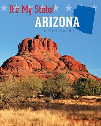 Cover image for Arizona: The Grand Canyon State