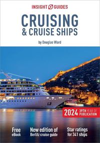Cover image for Insight Guides Cruising & Cruise Ships 2024 (Cruise Guide with Free eBook)