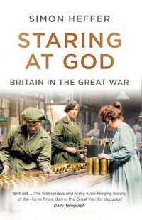 Cover image for Staring at God: Britain in the Great War