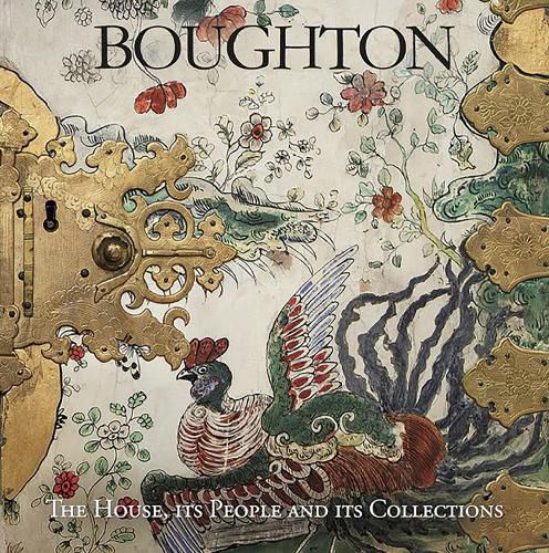 Cover image for Boughton: The House, its People and its Collections