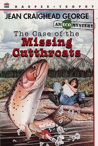 Cover image for The Case of the Missing Cutthroats