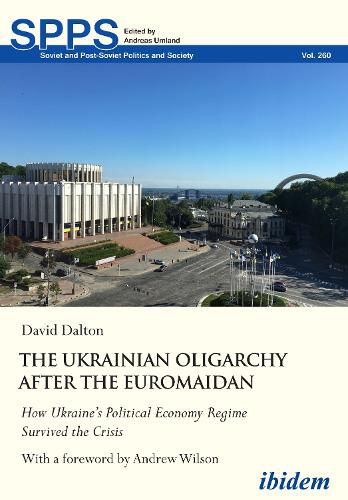 The Ukrainian Oligarchy After the Euromaidan