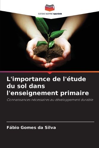 Cover image for L'importance de l'etude du sol dans l'enseignement primaire