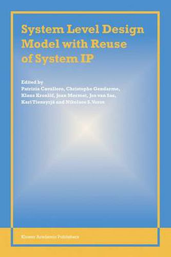 Cover image for System Level Design Model with Reuse of System IP