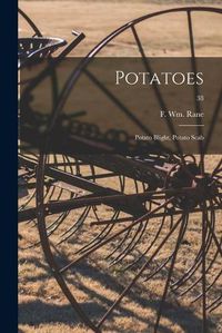 Cover image for Potatoes: Potato Blight, Potato Scab; 38