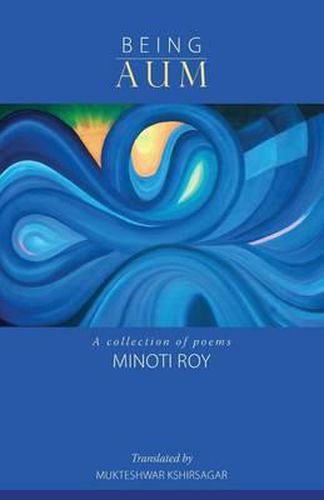 Cover image for Being AUM: A collection of poems