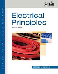 Cover image for Residential Construction Academy: Electrical Principles