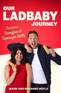 Cover image for Our LadBaby Journey