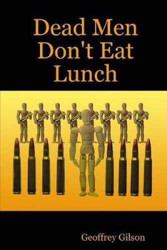 Cover image for Dead Men Don't Eat Lunch