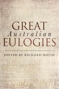 Cover image for Great Australian Eulogies