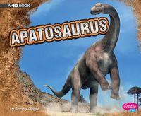 Cover image for Apatosaurus: a 4D Book (Dinosaurs)