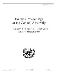 Cover image for Index to Proceedings of the General Assembly 2020/2021: Part I: Subject Index