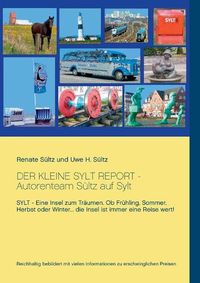 Cover image for Der kleine Sylt Report: Autorenteam Sultz auf Sylt