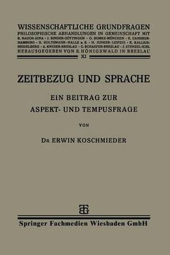 Cover image for Zeitbezug Und Sprache: Ein Beitrag Zur Aspekt- Und Tempusfrage