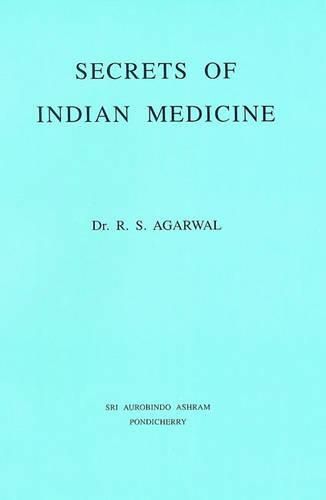 Cover image for Secrets of Indian Medicine