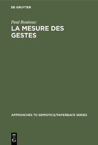 Cover image for La mesure des gestes