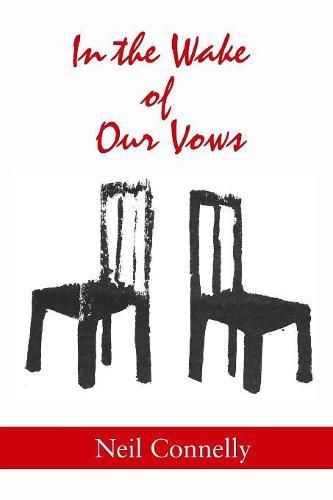 Cover image for In the Wake of Our Vows: Stories