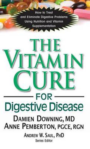 Cover image for The Vitamin Cure for Digestive Disease