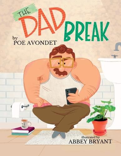 Cover image for The Dad Break