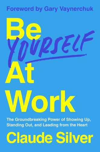 Cover image for Be Yourself at Work
