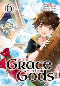 Cover image for By The Grace Of The Gods (manga) 06
