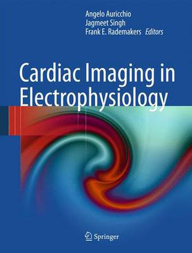 Cover image for Cardiac Imaging in Electrophysiology