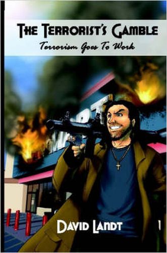Cover image for The Terrorist's Gamble