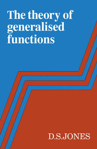 Cover image for The Theory of Generalised Functions