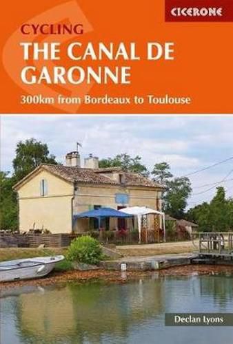 Cover image for Cycling the Canal de la Garonne: From Bordeaux to Toulouse