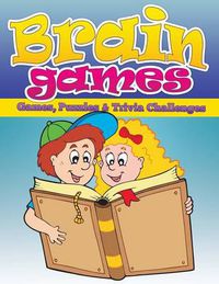 Cover image for Brain Games (Games, Puzzles & Trivia Challenges)