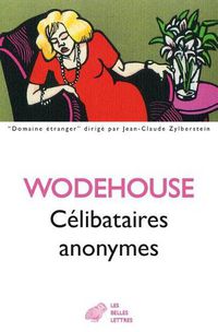 Cover image for Les Celibataires Anonymes