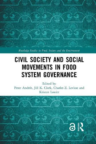 Cover image for Civil Society and Social Movements in Food System Governance